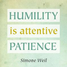 Simone Weil Humility
